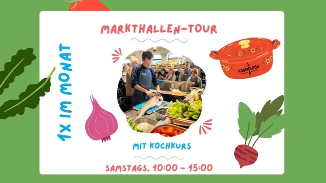 Hobenköök Markthallentour mit Kochkurs