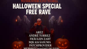 TECHHUNTERS X FLY TO HELL HALLOWEEN SPECIAL FREE RAVE