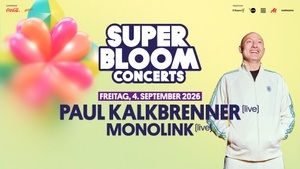 SUPERBLOOM 2026 Concert – PAUL KALKBRENNER + MONOLINK