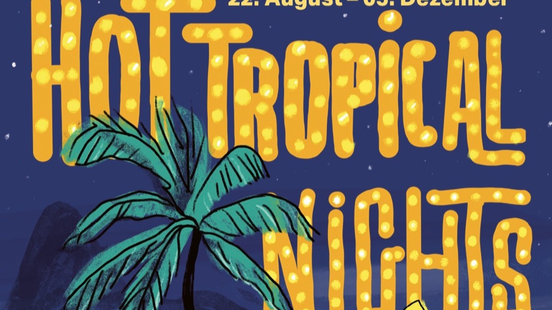 Titelbild der Veranstaltung Hot Tropical Nights - Tree-O