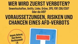 Wer Wird Zuerst Verboten? Gewerkschaften, Antifa, Linke, Grüne, Spd, Fdp, Cdu/Csu? Oder Die Afd?