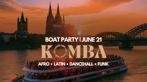 KOMBA | BOAT PARTY