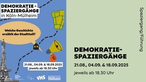 Demokratie-Spaziergänge in Köln-Mülheim