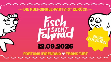 Fisch sucht Fahrrad - Frankfurt datet wieder offline