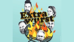 EXTRAWURST - in bairischer Sprache