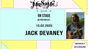 MuSaMe On Stage: Jack Devaney (UK) acoustic/singer/songwriter