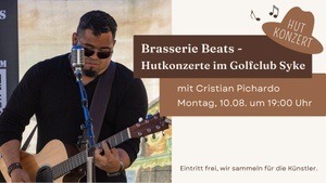 Brasserie Beats mit CRISTIAN PICHARDO