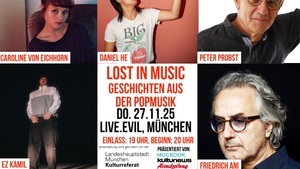 Lost in Music: Geschichten aus der Popmusik mit Caroline von Eichhorn, Fritz Ani, Peter Probst, Ez Kamil, Fritzi Noir & Timo Sarmiento und Daniel He