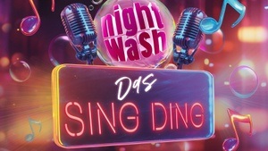 NightWash Das Sing Ding