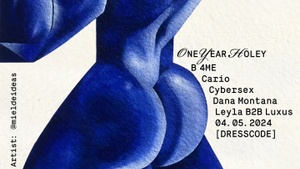 ONE YEAR HOLEY ANNIVERSARY with B 4ME, cario, Cybersex, Dana Montana, Leyla B2B Luxus