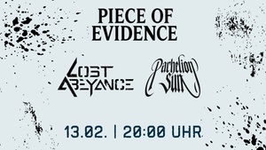Piece of Evidence + Lost Abeyance + Parhelion Sun