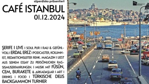 CAFÉ ISTANBUL I 01.12.2024