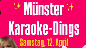 MÜNSTER KARAOKE-DINGS