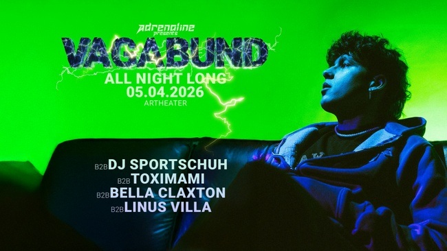 ADRENALINE x VAGABUND B2B ALL NIGHT LONG