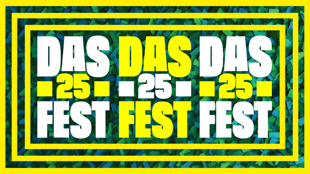 🪩 DAS 25 FEST 🪩