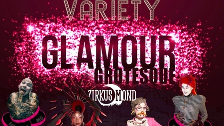 Variety - GLAMOUR GROTESQUE