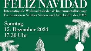 Feliz Navidad – Internationale Weihnachtslieder und Instrumentalbeiträge