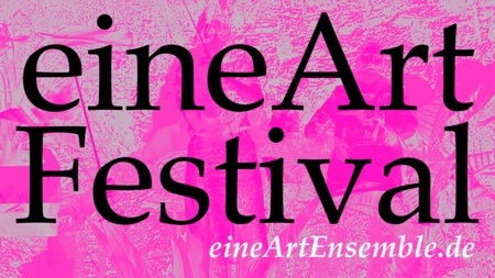 eineArtFestival