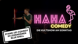 HAHA Comedy Mixed-Show: Stand-up-Comedy im Blue Shell