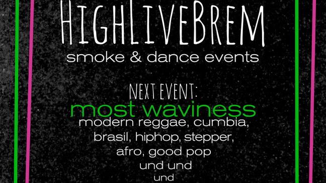 HighLiveBrem - Most Waviness