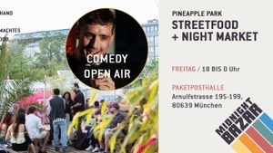 Stand-Up Comedy Open Air - Pineapple Park (EINTRITT FREI)