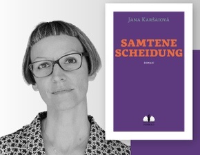 Jana Karšaiová liest aus ihrem Roman "Samtene Scheidung"