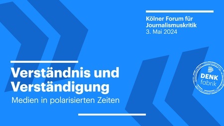 Kölner Forum für Journalismuskritik 2024