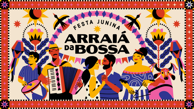 Festa Junina - Arraiá da Bossa