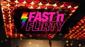 Fast'n Flirty - QUEER SPEED-DATING