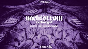 Nachtstrom Recharged: DJ Nachtstrom