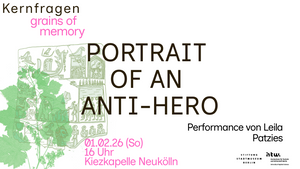 PORTRAIT OF AN ANTI-HERO: Performance von Leila Patzies