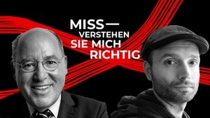 MISSVERSTEHEN SIE MICH RICHTIG Gregor Gysi im Gespräch mit Marc-Uwe Kling