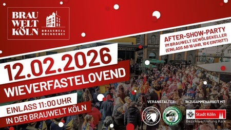 KÖLSCH & SCHABAU - Weiberfastnacht in der Brauwelt Köln