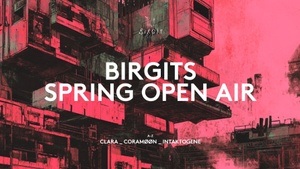 Birgits Spring Open Air - FREE ENTRY