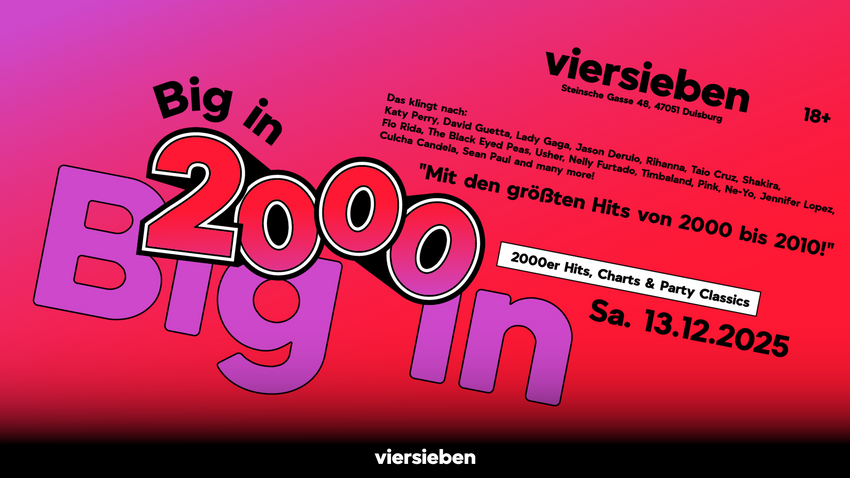 Big in 2000 • 13.12 w. Nik Flame