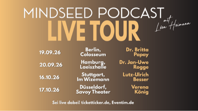 Mindseed Podcast Live Tour mit Léon Heimann