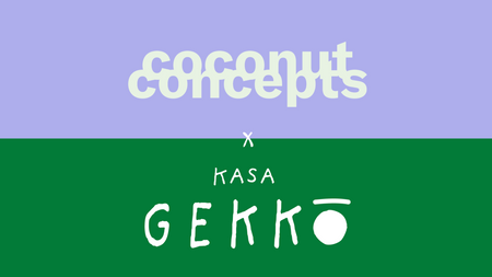 coconut concepts x Kasa Gekkō: Day & Night w/ Spray, Papa Nugs & ferrari rot