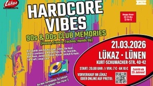 Hardcore Vibes, 90s & 00s Club Memories
