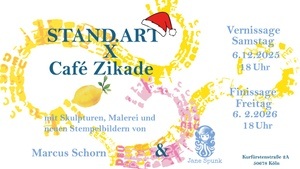 Café Zikade X Stand.Art Vernissage - Marcus Schorn & Jane Spunk