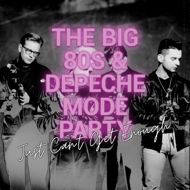 The Big 80er & Depeche Mode Party