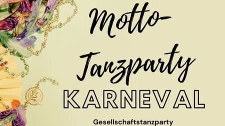 Mottotanzparty Karneval