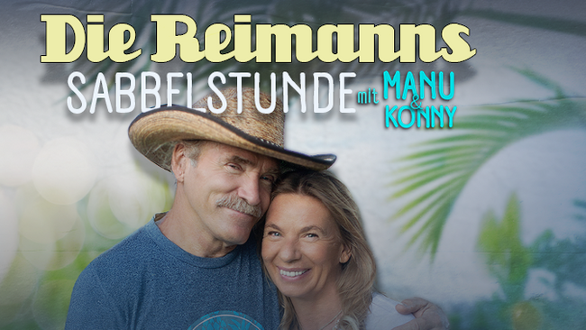 Die Reimanns - Sabbelstunde mit Manu & Konny