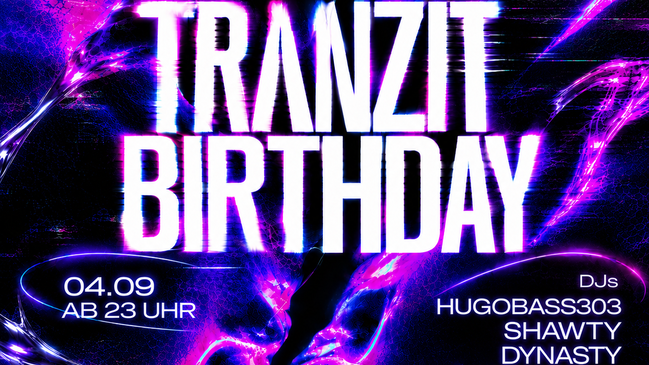 TRANZIT. Birthday