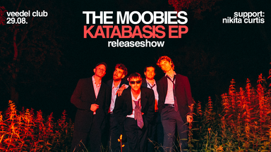 The Moobies - KATABASIS EP Releaseshow