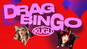 KUGU Drag Bingo with Bella & Harpy