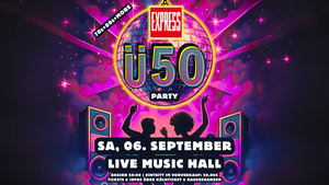 EXPRESS Ü-50 PARTY