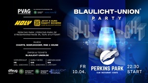 Blaulicht-Union Party - Stuttgart