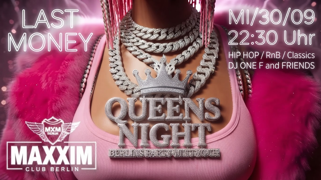 QUEENS NIGHT - LAST MONEY