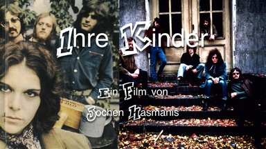 Ihre Kinder - Pioniere der deutschsprachigen Rockmusik