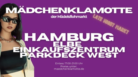 Mädchenklamotte @ Hamburg Elbe EKZ *LATE NIGHT*